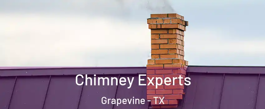Chimney Experts Grapevine - TX