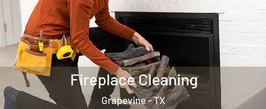  Fireplace Cleaning Grapevine - TX