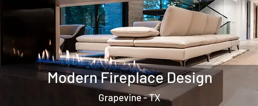  Modern Fireplace Design Grapevine - TX