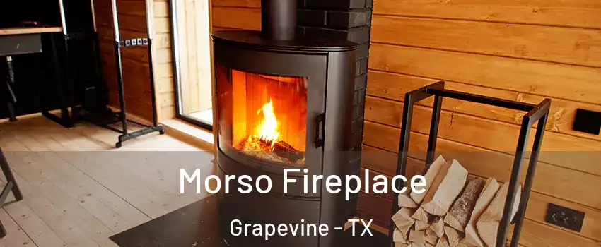  Morso Fireplace Grapevine - TX